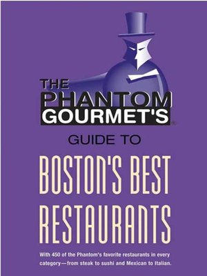 cover image of Phantom Gourmet Guide to Boston's Best Restaurants